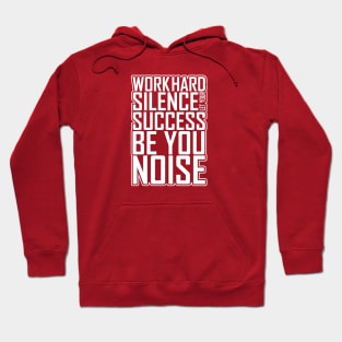 Work Hard Hoodie